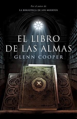 LIBRO DE LAS ALMAS, EL | 9788425346088 | COOPER, GLENN | Llibreria Drac - Llibreria d'Olot | Comprar llibres en català i castellà online