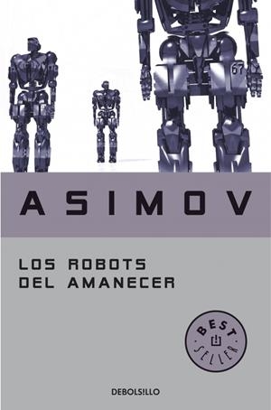 ROBOTS DEL AMANECER, LOS | 9788497599559 | ASIMOV, ISAAC | Llibreria Drac - Llibreria d'Olot | Comprar llibres en català i castellà online