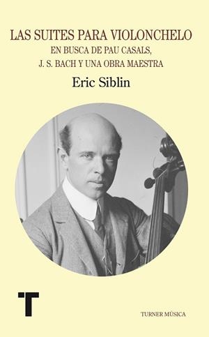 SUITES PARA VIOLONCHELO, LAS | 9788475064376 | SIBLIN, ERIC | Llibreria Drac - Llibreria d'Olot | Comprar llibres en català i castellà online