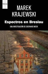 ESPECTROS EN BRESLAU | 9788490060872 | KRAJEWSKI, MAREK | Llibreria Drac - Librería de Olot | Comprar libros en catalán y castellano online