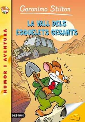 VALL DELS ESQUELETS GEGANTS, LA (GERONIMO STILTON 44) | 9788499325576 | STILTON, GERONIMO | Llibreria Drac - Llibreria d'Olot | Comprar llibres en català i castellà online