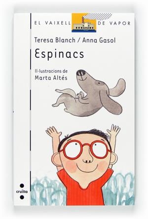 ESPINACS | 9788466127714 | BLANCH, TERESA;GASOL, ANNA | Llibreria Drac - Librería de Olot | Comprar libros en catalán y castellano online