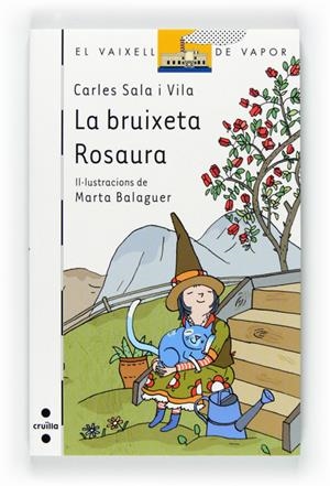 BRUIXETA ROSAURA, LA | 9788466128186 | SALA, CARLES | Llibreria Drac - Llibreria d'Olot | Comprar llibres en català i castellà online