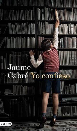 YO CONFIESO | 9788423345083 | CABRE, JAUME | Llibreria Drac - Librería de Olot | Comprar libros en catalán y castellano online