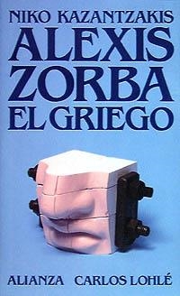 ALEXIS ZORBA EL GRIEGO | 9788420600857 | KAZANTZAKIS, NIKO | Llibreria Drac - Llibreria d'Olot | Comprar llibres en català i castellà online