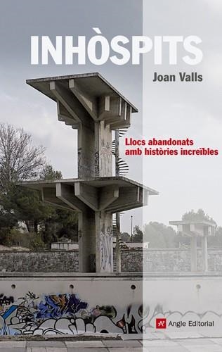 INHOSPITS | 9788415002697 | VALLS, JOAN | Llibreria Drac - Librería de Olot | Comprar libros en catalán y castellano online