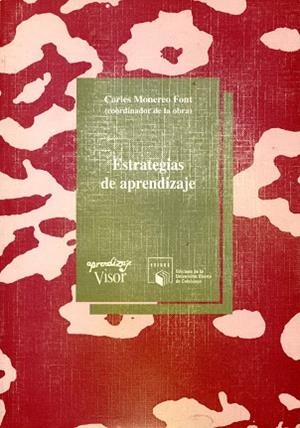 ESTRATEGIAS DE APRENDIZAJE | 9788477741367 | MONEREO | Llibreria Drac - Librería de Olot | Comprar libros en catalán y castellano online
