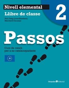 PASSOS 2 NIVELL ELEMENTAL (NOVA EDICIO) | 9788499212036 | ROIG MARTÍNEZ, NÚRIA/DARANAS VIÑOLAS, MERITXELL | Llibreria Drac - Librería de Olot | Comprar libros en catalán y castellano online