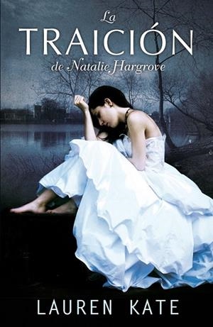 TRAICION DE NATALIE HARGROVE, LA | 9788420406220 | LAUREN, KATE | Llibreria Drac - Librería de Olot | Comprar libros en catalán y castellano online