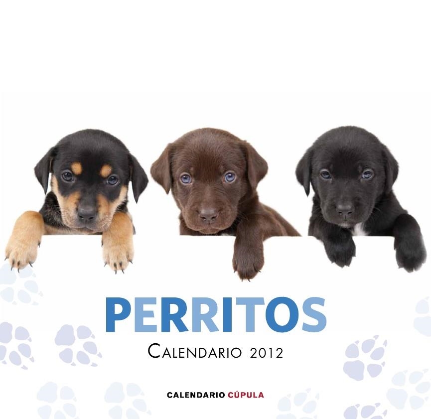 CALENDARI 2012 PERRITOS | 9788448069773 | VV.AA. | Llibreria Drac - Llibreria d'Olot | Comprar llibres en català i castellà online