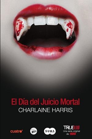 DIA DEL JUICIO MORTAL, EL | 9788483652503 | HARRIS, CHARLAINE | Llibreria Drac - Llibreria d'Olot | Comprar llibres en català i castellà online