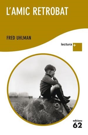 AMIC RETROBAT, L' | 9788429768459 | UHLMAN, FRED | Llibreria Drac - Librería de Olot | Comprar libros en catalán y castellano online