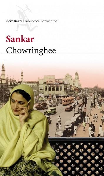 CHOWRINGHEE | 9788432209468 | SANKAR | Llibreria Drac - Librería de Olot | Comprar libros en catalán y castellano online
