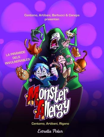 MONSTER ALLERGY 2 LA PIRAMIDE DELS INVULNERABLES | 9788499325255 | CENTOMO / ARTIBANI / RIGANO | Llibreria Drac - Librería de Olot | Comprar libros en catalán y castellano online