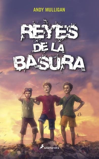REYES DE LA BASURA | 9788498383904 | MULLIGAN, ANDY | Llibreria Drac - Llibreria d'Olot | Comprar llibres en català i castellà online