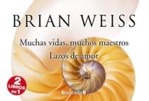 MUCHAS VIDAS MUCHOS MAESTROS + LAZOS DE AMOR | 9788466649254 | WEISS, BRIAN L. | Llibreria Drac - Librería de Olot | Comprar libros en catalán y castellano online