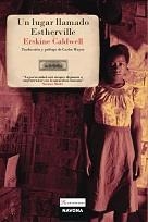 LUGAR LLAMADO ESTHERVILLE, UN | 9788492840274 | CALDWELL, ERSKINE | Llibreria Drac - Librería de Olot | Comprar libros en catalán y castellano online