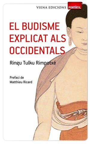 BUDISME EXPLICAT ALS OCCIDENTALS, EL | 9788483306642 | TULKU, RINGU | Llibreria Drac - Librería de Olot | Comprar libros en catalán y castellano online
