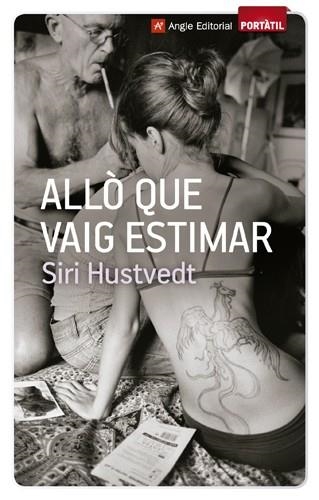 ALLO QUE VAIG ESTIMAR | 9788415002789 | HUSTVEDT, SIRI | Llibreria Drac - Librería de Olot | Comprar libros en catalán y castellano online