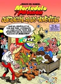 MORTADELO Y FILEMON JUBILACION A LOS NOVENTA | 9788466646697 | IBAÑEZ, FRANCISCO | Llibreria Drac - Librería de Olot | Comprar libros en catalán y castellano online