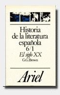 HISTORIA DE LA LITERATURA ESPAÑOLA 6/1.EL SIGLO XX | 9788434483699 | BROWN | Llibreria Drac - Llibreria d'Olot | Comprar llibres en català i castellà online