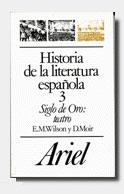 HISTORIA DE LA LITERATURA ESPAÑOLA 3 SIGLO DE ORO4 TEATR | 9788434483545 | WILSON, E.M. | Llibreria Drac - Llibreria d'Olot | Comprar llibres en català i castellà online