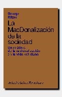 MCDONALIZACION DE LA SOCIEDAD, LA | 9788434414143 | TITZER, GEORGE | Llibreria Drac - Llibreria d'Olot | Comprar llibres en català i castellà online
