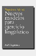 NUEVOS MODELOS PARA EJERCICIO LING#ISTICO | 9788434482227 | MARSA, FRANCISCO | Llibreria Drac - Librería de Olot | Comprar libros en catalán y castellano online