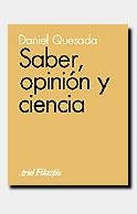 SABER, OPINION Y CIENCIA | 9788434487468 | QUESADA, DANIEL | Llibreria Drac - Librería de Olot | Comprar libros en catalán y castellano online