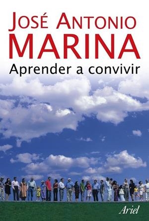 APRENDER A CONVIVIR | 9788434444935 | MARINA, JOSE ANTONIO | Llibreria Drac - Llibreria d'Olot | Comprar llibres en català i castellà online
