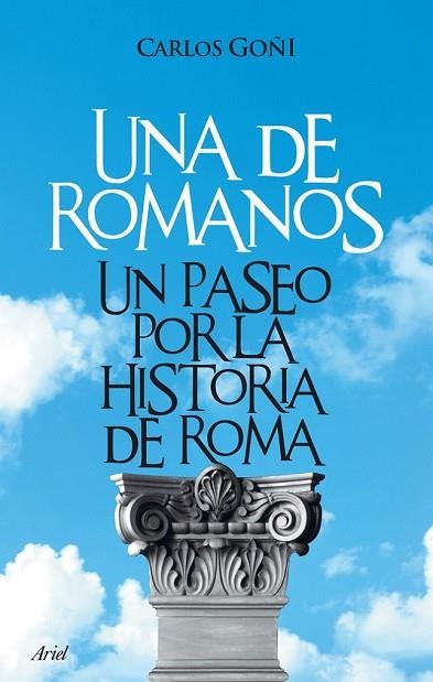 UNA DE ROMANOS | 9788434453289 | GOÑI, CARLOS | Llibreria Drac - Librería de Olot | Comprar libros en catalán y castellano online