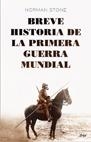 BREVE HISTORIA DE LA PRIMERA GUERRA MUNDIAL | 9788434453890 | STONE, NORMAN | Llibreria Drac - Llibreria d'Olot | Comprar llibres en català i castellà online