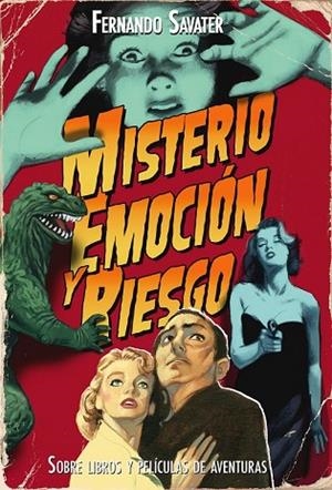 MISTERIO EMOCION Y RIESGO | 9788434487833 | SAVATER, FERNANDO | Llibreria Drac - Librería de Olot | Comprar libros en catalán y castellano online