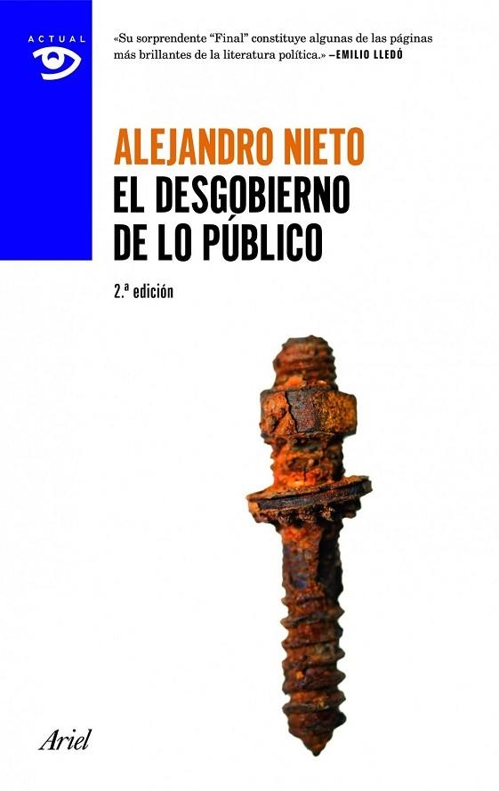 DESGOBIERNO DE LO PÚBLICO, EL | 9788434405318 | NIETO, ALEJANDRO | Llibreria Drac - Librería de Olot | Comprar libros en catalán y castellano online