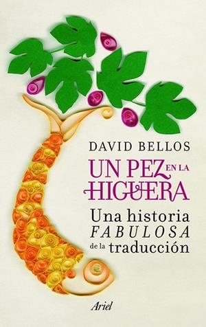 UN PEZ EN LA HIGUERA | 9788434405356 | BELLOS, DAVID | Llibreria Drac - Llibreria d'Olot | Comprar llibres en català i castellà online