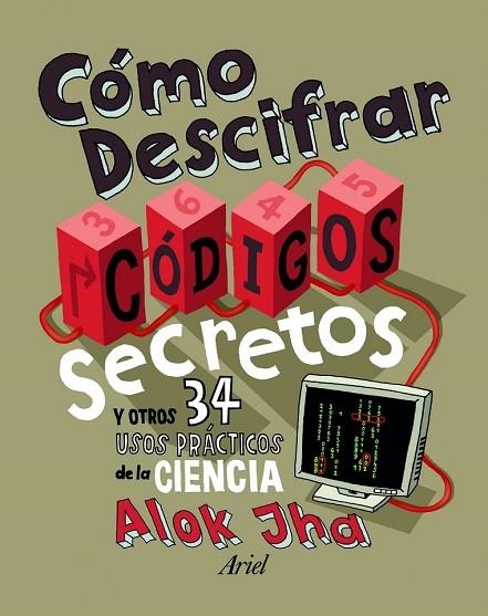 COMO DESCIFRAR CODIGOS SECRETOS | 9788434401129 | JHA, ALOK | Llibreria Drac - Librería de Olot | Comprar libros en catalán y castellano online
