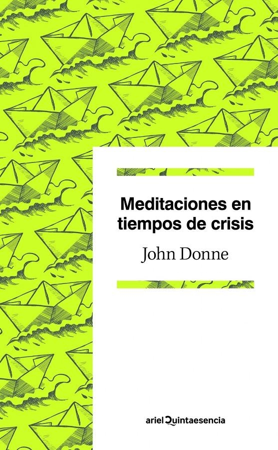 MEDITACIONES EN TIEMPOS DE CRISIS | 9788434405363 | DONNE, JOHN | Llibreria Drac - Llibreria d'Olot | Comprar llibres en català i castellà online