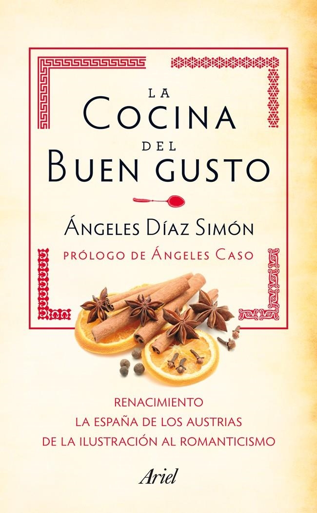 PACK LA COCINA DEL BUEN GUSTO RECETAS CON HISTORIA (RENACIMIENTO - ROMANTICISMO) | 9788434405912 | ANGELES DIAZ SIMON | Llibreria Drac - Librería de Olot | Comprar libros en catalán y castellano online