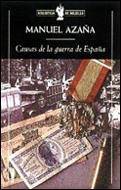 CAUSAS DE LA GUERRA DE ESPAÑA | 9788484323044 | AZAÑA, MANUEL | Llibreria Drac - Librería de Olot | Comprar libros en catalán y castellano online