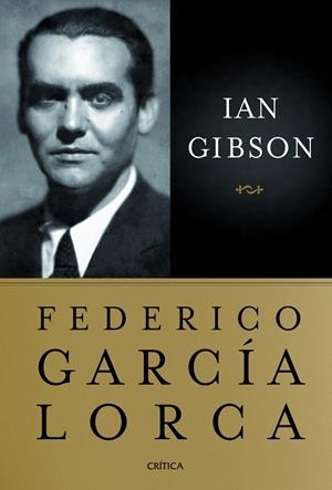 FEDERICO GARCIA LORCA | 9788498922417 | GIBSON, IAN | Llibreria Drac - Llibreria d'Olot | Comprar llibres en català i castellà online