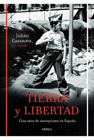 TIERRA Y LIBERTAD | 9788498923261 | CASANOVA, JULIAN | Llibreria Drac - Librería de Olot | Comprar libros en catalán y castellano online