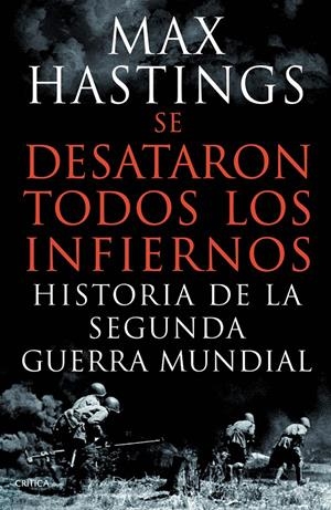 SE DESATARON TODOS LOS INFIERNOS | 9788498924626 | HASTINGS, MAX | Llibreria Drac - Librería de Olot | Comprar libros en catalán y castellano online