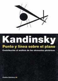 KANDINSKY PUNTO Y LINEA SOBRE ELPLANO | 9788449303142 | Llibreria Drac - Librería de Olot | Comprar libros en catalán y castellano online