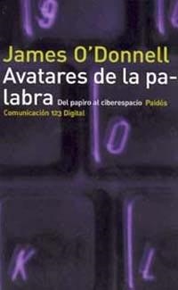 AVATARES DE LA PALABRA | 9788449307966 | O'DONELL | Llibreria Drac - Librería de Olot | Comprar libros en catalán y castellano online