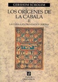 ORIGENES DE LA CABALA II. LA CABALA EN PROVENZA Y GERONA | 9788449310805 | SCHOLEM, GERSHOM | Llibreria Drac - Librería de Olot | Comprar libros en catalán y castellano online