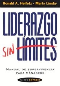 LIDERAZGO SIN LIMITES | 9788449313660 | HEIFETZ, RONALD A.; M. LINSKY | Llibreria Drac - Llibreria d'Olot | Comprar llibres en català i castellà online