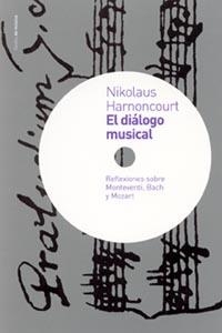 DIALOGO MUSICAL, EL | 9788449313929 | HARNONCOURT, NIKOLAUS | Llibreria Drac - Librería de Olot | Comprar libros en catalán y castellano online