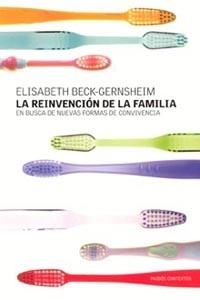 REINVENCION DE LA FAMILIA, LA | 9788449314100 | BECK-GERNSHEIM, ELISABETH | Llibreria Drac - Llibreria d'Olot | Comprar llibres en català i castellà online