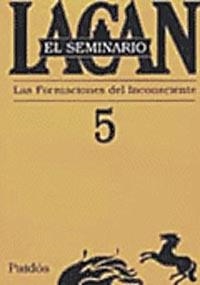 FORMACIONES DEL INCONSCIENTE, LAS. LACAN: EL SEMINARIO 5 | 9789501239751 | Llibreria Drac - Librería de Olot | Comprar libros en catalán y castellano online