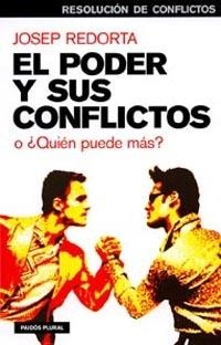 PODER Y SUS CONFLICTOS, EL | 9788449317200 | REDORTA, JOSEP | Llibreria Drac - Librería de Olot | Comprar libros en catalán y castellano online